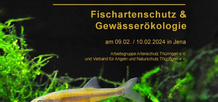 20. Fachtagung Fischartenschutz & Gewässerökologie